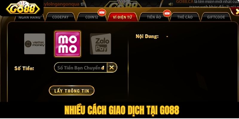 Nhiều cách giao dịch tại Go88