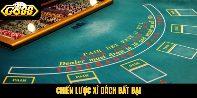 chiến lược Xì Dách bất bại